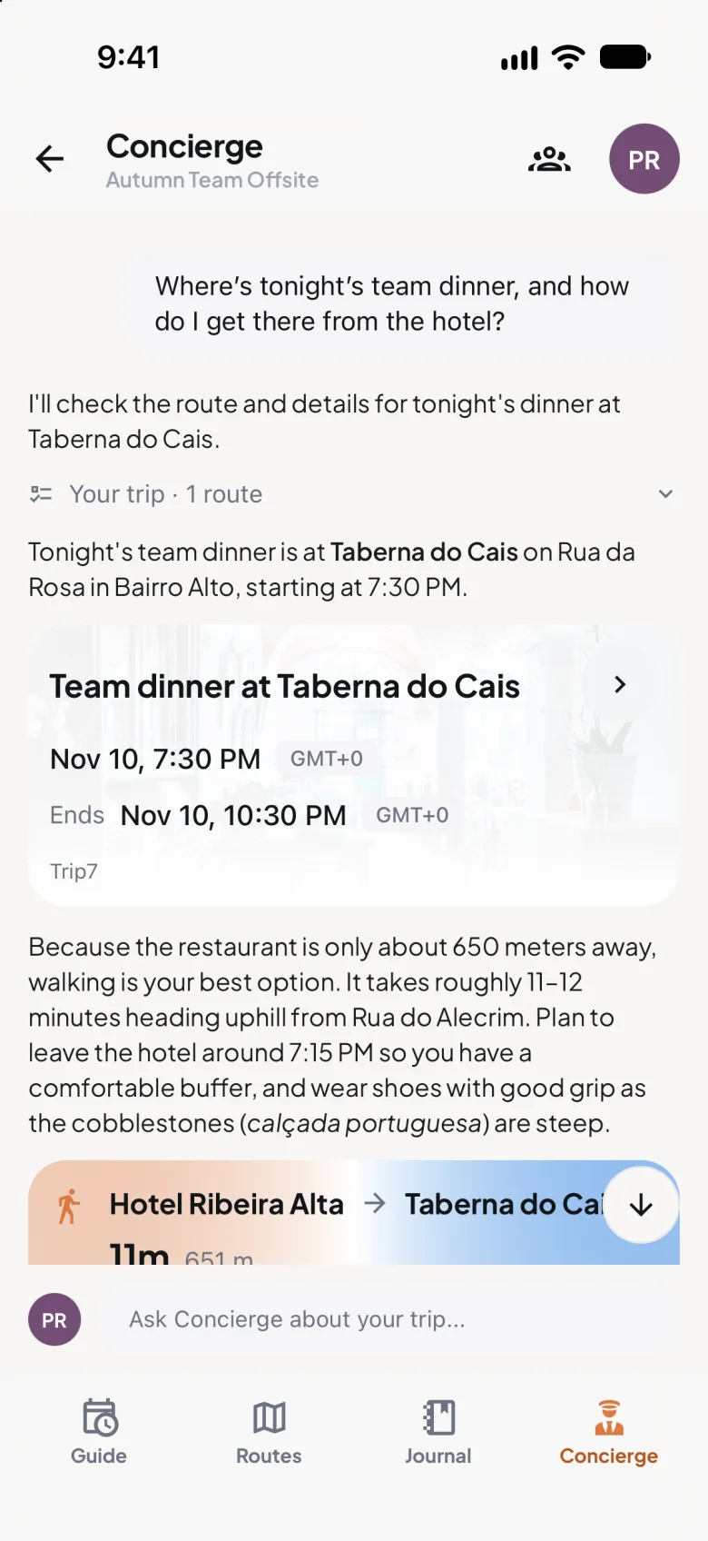 Trip7's concierge answering where tonight's team dinner is and how to get there from the hotel: the dinner card, a short uphill walk and when to leave, and the walking route.